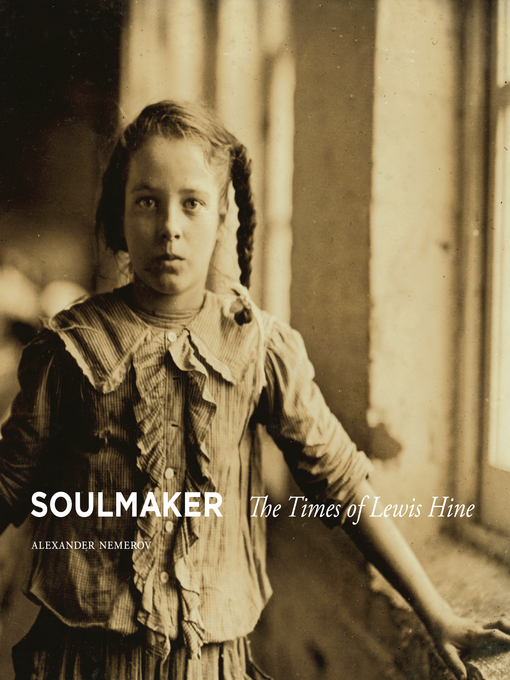 Title details for Soulmaker by Alexander Nemerov - Available